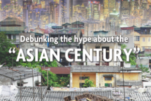 Debunking the hype about the ‘Asian Century’ (May-June 2012)